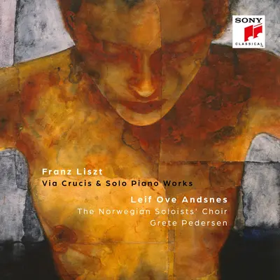 LEIF OVE ANDSNES - Liszt: Via Crucis & Solo Piano Works CD