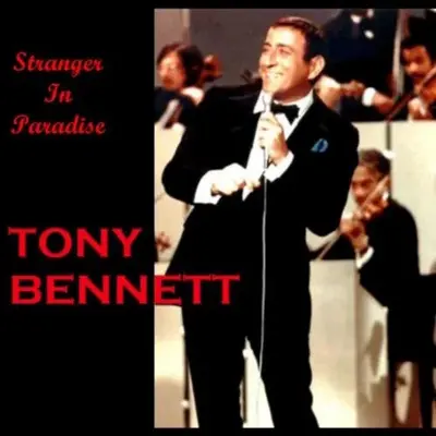 TONY BENNETT - Stranger In Paradise: 16 Classic Hits LP