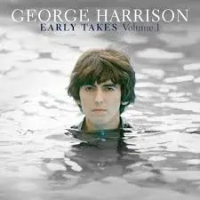 GEORGE HARRISON - Early Takes Volume 1 (Reissue) CD