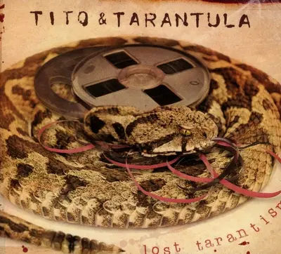 TITO & TARANTULA - Lost Tarantism CD