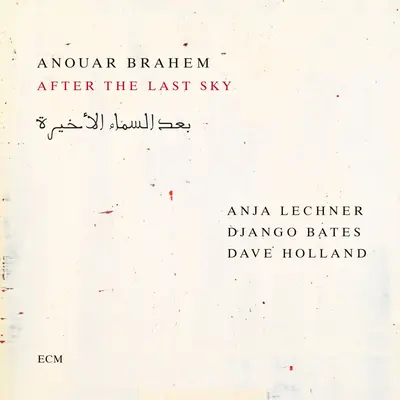 ANOUAR BRAHEM - After The Last Sky CD