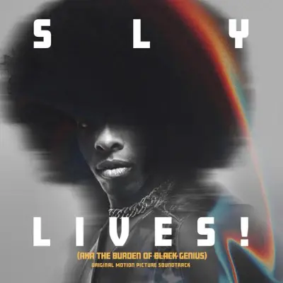 SLY & THE FAMILY STONE - Sly Lives! (AKA The Burden Of Black Genius) LP2