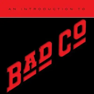 BAD COMPANY - An Introduction To Bad Company CD