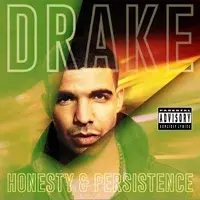 DRAKE - Honesty & Persistence CD