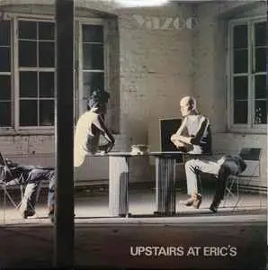 YAZOO - Upstairs At Eric's (Crystal Clear Vinyl) LP
