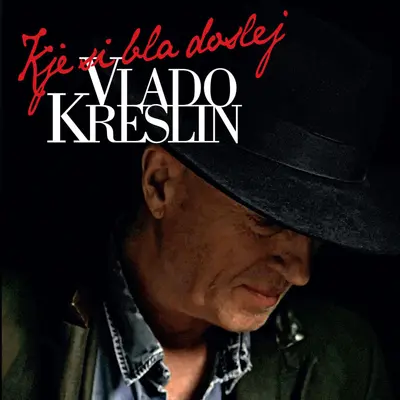 VLADO KRESLIN - Kje Si Bla Doslej CD