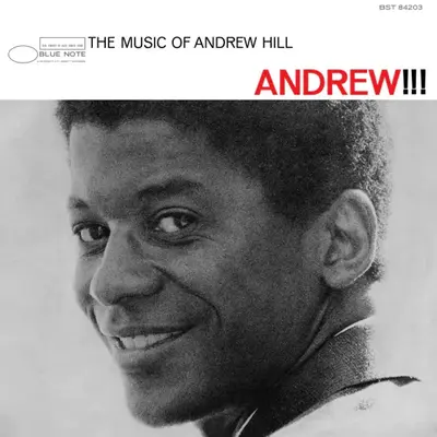 ANDREW HILL - Andrew!!! (Tone Poet Series) LP