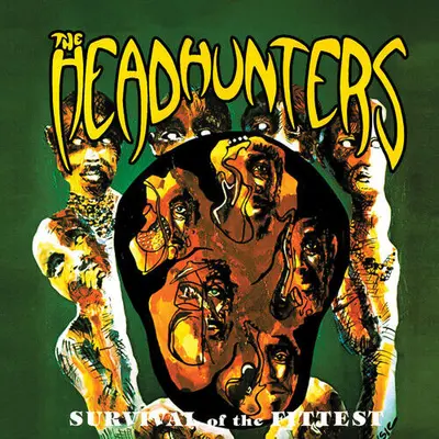 HEADHUNTERS - Survival Of The Fittest CD