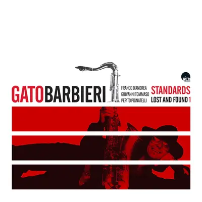 GATO BARBIERI - Standards (Lost And Found 1) CD