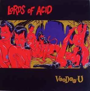 LORDS OF ACID - Voodoo-U (Red Vinyl) LP2