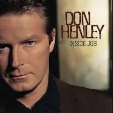 DON HENLEY - Inside Job LP
