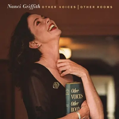 NANCI GRIFFITH - Other Voices, Other Rooms LP2