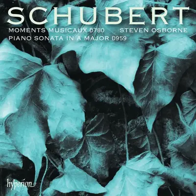 STEVEN OSBORNE - Schubert: Piano Sonata & Moments Musicaux CD