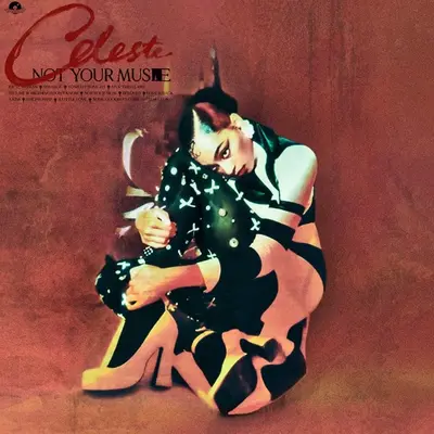 CELESTE - Not Your Muse (Cream Vinyl) LP