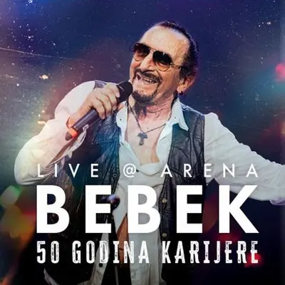 ŽELJKO BEBEK - Live @Arena: 50 Godina Karijere CD2+BLU-RAY