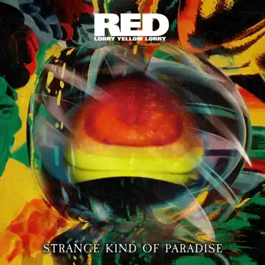 RED LORRY YELLOW LORRY - Strange Kind Of Paradise CD