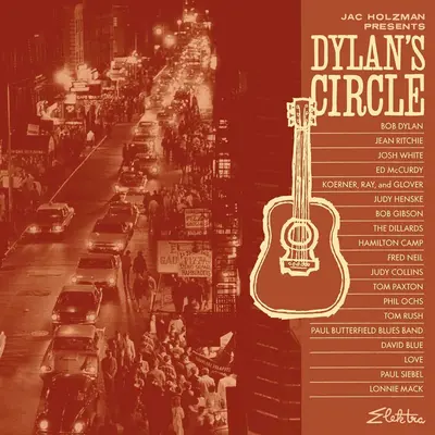 VARIOUS ARTISTS - Jac Holzman Presents Dylan's Circle LP2