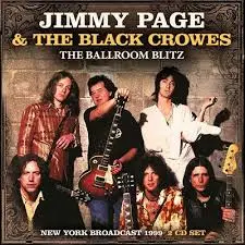 JIMMY PAGE & THE BLACK CROWES - Ballroom Blitz CD2