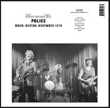POLICE - Radio Broadcast: WBCN, Boston, November 1979 LP