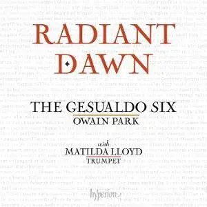 GESUALDO SIX, OWAIN PARK - Radiant Dawn CD