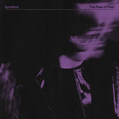 SPIRITBOX - Fear Of Fear CD