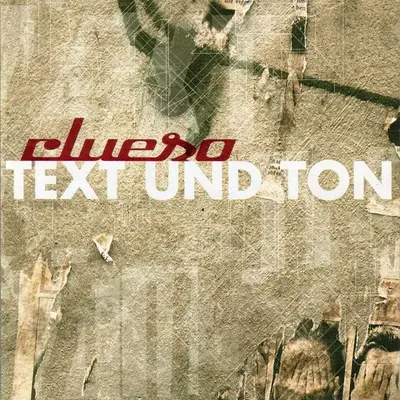 Clueso - Text Und Ton-0