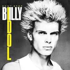BILLY IDOL - Don't Stop LP