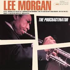 LEE MORGAN - Procrastinator (Classic Vinyl Series) LP
